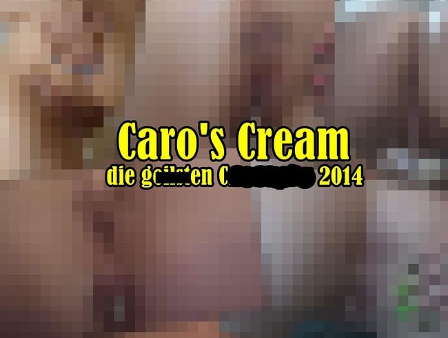 CaroCream Porno Video: Caro's Cream-die geilsten cream**es 2014